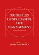 PRINCIPLES OF SUCCESSFUL LIFE MANAGEMENT (e-kniha)