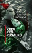 Krev pro Rusalku (e-kniha)