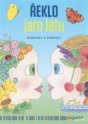Řeklo jaro létu - Básničky a písničky