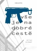 Vše je na dobré cestě (e-kniha)