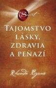 Tajomstvo lásky, zdravia a peňazí (e-kniha)