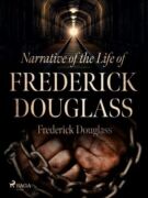 Narrative of the Life of Frederick Douglass (e-kniha)