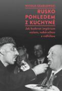 Rusko pohledem z kuchyně (e-kniha)
