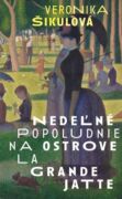 Nedeľné popoludnie na ostrove La Grande Jatte (e-kniha)