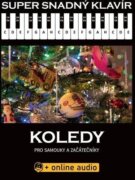 Super Snadný Klavír - Koledy pro samouky a začátečníky (+online audio)