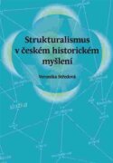 Strukturalismus v českém historickém myšlení
