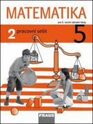Matematika 5/2 pro ZŠ pracovní sešit