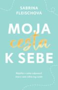 Moja cesta k sebe (e-kniha)