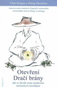 Otevření dračí brány - Jak se člověk stane moderním taoistickým čarodějem