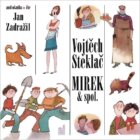 Mirek spol. - CDmp3 (Čte Jan Zadražil)