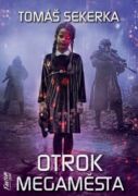 Otrok megaměsta (e-kniha)
