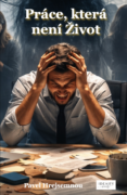Práce, která není Život (e-kniha)