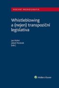 Whistleblowing a (nejen) transpoziční legislativa (e-kniha)