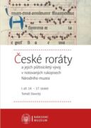 České roráty a jejich půltisíciletý vývoj v notovaných rukopisech Národního muzea (e-kniha)