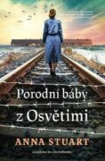 Porodní báby z Osvětimi (e-kniha)