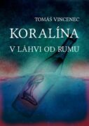 Koralína v láhvi od rumu (e-kniha)