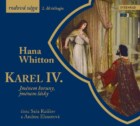 Karel IV. (audiokniha) - Jménem koruny, jménem lásky