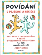 Povídání o pejskovi a kočičce
