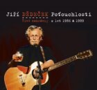 Poťouchlosti - Živé nahrávky z let 1986 & 1989 (CD)