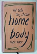 Home Body: Mé tělo, můj chrám - bazar