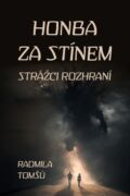 Honba za stínem (e-kniha)