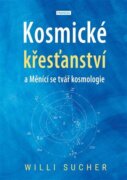 Kosmické křesťanství a Měnící se tvář kosmologie