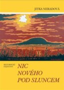 Nic nového pod sluncem - Historické tituly