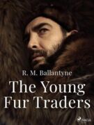 The Young Fur Traders (e-kniha)