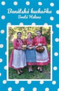 Banátská kuchařka - Svatá Helena