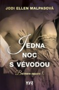 Jedna noc s vévodou - Belmore square 1.