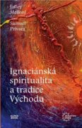 Ignaciánská spiritualita a tradice Východu