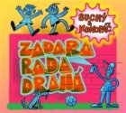 Zadara rada drahá (CD)
