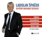 Ladislav Špaček – Úspěšný obchodní zástupce (audiokniha)