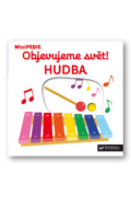 MiniPEDIE Objevujeme svět! Hudba