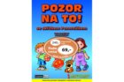 Pozor na to!