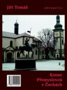 Konec Přemyslovců v Čechách