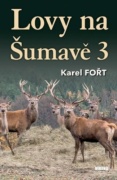 Lovy na Šumavě 3