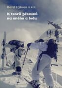 K teorii přesunů na sněhu a ledu (e-kniha)