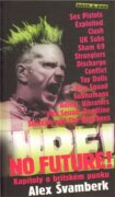 No Future! - Kapitoly o britském punku.