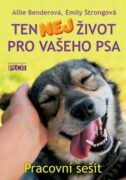 Ten nej život pro vašeho psa