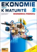 Ekonomie nejen k maturitě 2