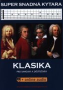 Super Snadná Kytara - Klasika pro samouky a začátečníky - +online audio