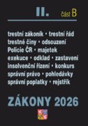 Zákony II/B 2026 Trestní právo - Trestní zákoník, Trestní řád, Policejní sbor, Exekuce, Insolvenční