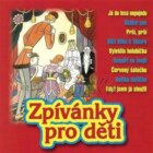 Zpívánky pro děti (CD)