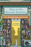 Days at the Morisaki Bookshop: A charming and uplifting Japanese translated story on the healing pow