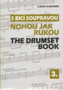 S bicí soupravou nohou jak rukou / The Drumset Book 3