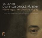 Dva filosofické příběhy - Micromegas, Amabedovy dopisy (CD)