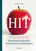 HIT. Kompletní průvodce histaminovou intolerancí (e-kniha)