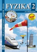 Fyzika 2 pro základní školy RVP