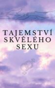 Tajemství skvělého sexu (e-kniha)